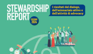 Stewardship Report 2024 <br> I risultati del dialogo, dell’azionariato attivo e dell’attività di advocacy Stewardship Report 2024 <br> I risultati del dialogo, dell’azionariato attivo e dell’attività di advocacy